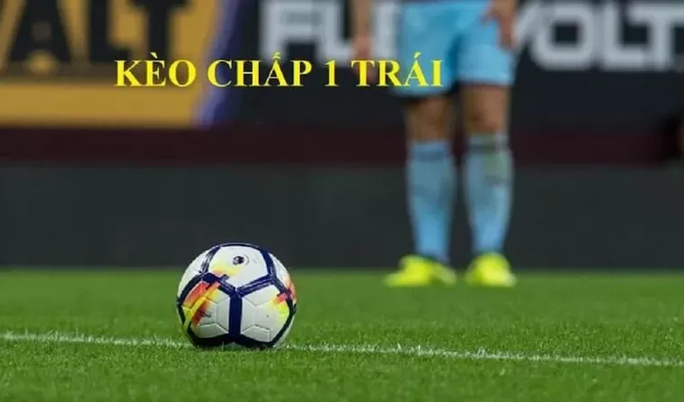 Hướng dẫn chi tiết cách chơi kèo chấp 1 hiệu quả cho người mới bắt đầu